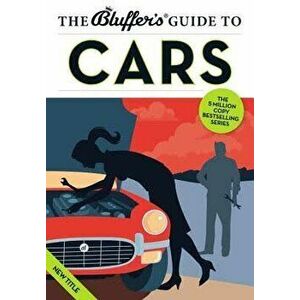Bluffer's Guide to Cars: Instant Wit and Wisdom - Martin Gurdon imagine