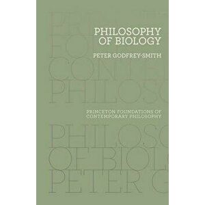 Philosophy of Biology, Paperback - Peter Godfrey-Smith imagine