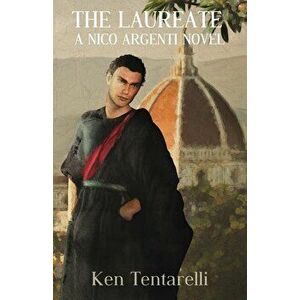 The Laureate, Paperback - Kenneth D. Tentarelli imagine