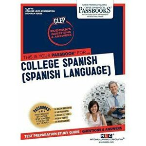 CLEP College Spanish (Spanish Language), Paperback - National Learning Corporation imagine