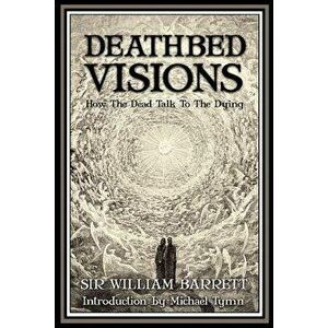 Deathbed Visions, Paperback - William Barrett imagine