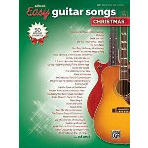 Alfred's Easy Guitar Songs -- Christmas: 50 Christmas Favorites, Paperback - Alfred Music imagine