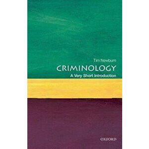 Criminology: A Very Short Introduction, Paperback - Tim Newburn imagine