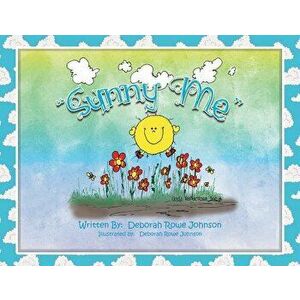 Sunny Me, Paperback - Deborah Johnson imagine