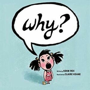 Why?, Hardcover - Adam Rex imagine