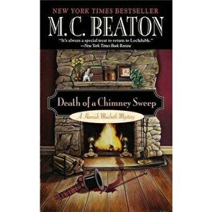 Death of a Chimney Sweep - M. C. Beaton imagine