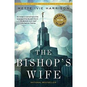 The Bishop's Wife, Paperback - Mette Ivie Harrison imagine