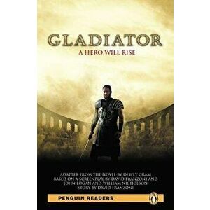 Gladiator, Level 4, Penguin Readers, Paperback - Pearson Longman imagine