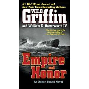 Empire and Honor - W. E. B. Griffin imagine