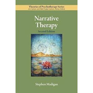 Narrative Therapy, Paperback - Stephen Madigan imagine
