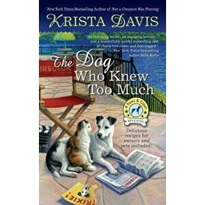 The Dog Who Knew Too Much - Krista Davis imagine