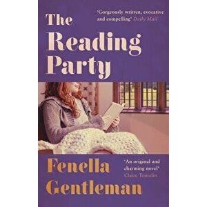 The Reading Party, Paperback - Fenella Gentleman imagine