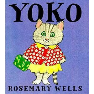 Yoko, Hardcover - Rosemary Wells imagine
