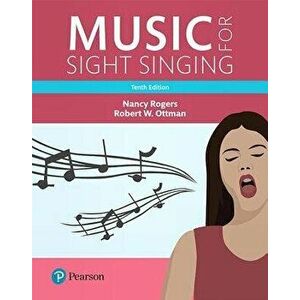 Music for Sight Singing, Student Edition - Nancy Rogers imagine