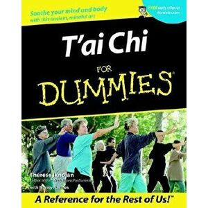 T'Ai Chi for Dummies, Paperback - Therese Iknoian imagine