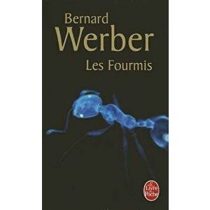 Les Fourmis (Les Fourmis, Tome 1), Paperback - Bernard Werber imagine