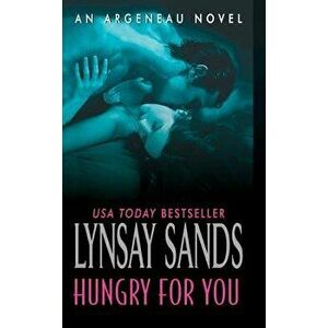 Hungry for You - Lynsay Sands imagine