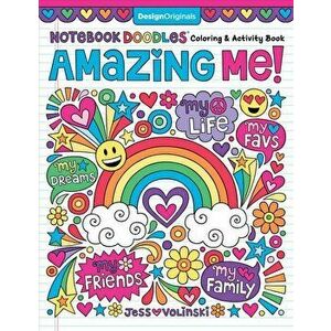 Notebook Doodles Amazing Me: Coloring & Activity Book, Paperback - Jess Volinski imagine