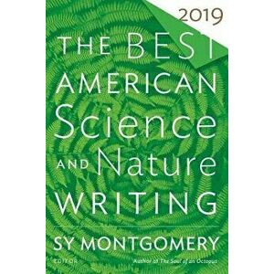 The Best American Science and Nature Writing, Paperback imagine