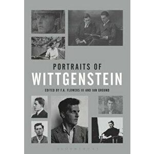 Portraits of Wittgenstein: Abridged Edition, Paperback - F. a. Flowers III imagine