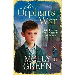 An Orphan's War, Paperback - Molly Green imagine