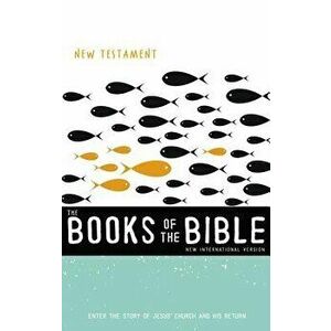 NIV, the Books of the Bible: New Testament, Hardcover: Enter the Story of Jesus' Church and His Return - Biblica imagine