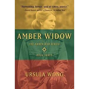Amber Widow, Paperback - Ursula Wong imagine
