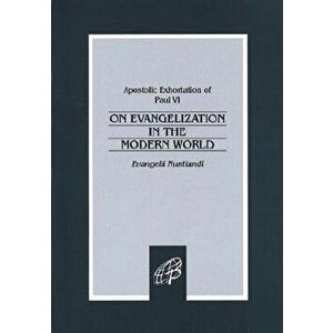 Evangelization Mod World, Paperback - Paul VI imagine