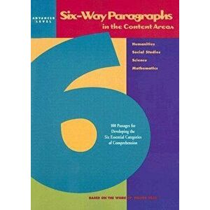 Six-Way Paragraphs in the Content Areas: Advanced Level, Paperback - McGraw-Hill imagine