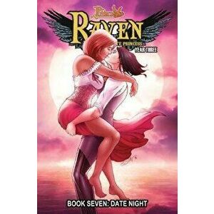 Princeless: Raven the Pirate Princess Book 7: Date Night, Paperback - Jeremy Whitley imagine
