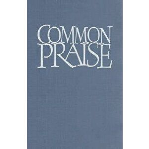Common Praise, Hardcover - Canterbury Press imagine