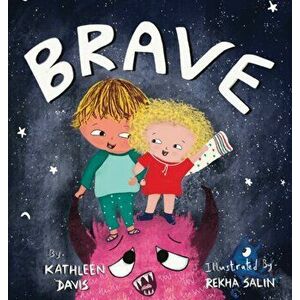 Brave, Hardcover - Kathleen Davis imagine