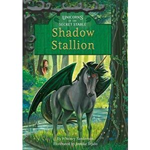 Shadow Stallion: Book 7, Paperback - Whitney Sanderson imagine