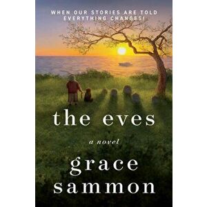 The Eves, Paperback - Grace Sammon imagine