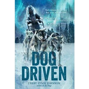 Dog Driven, Paperback - Terry Lynn Johnson imagine