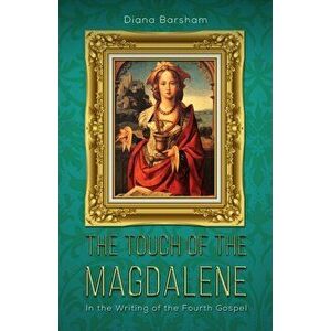 The Touch of the Magdalene, Paperback - Diana Barsham imagine