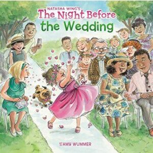 The Night Before the Wedding, Paperback - Natasha Wing imagine