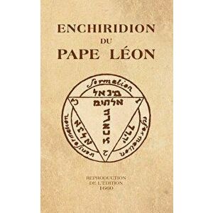 Enchiridion Du Pape Léon: Reproduction de l'Édition 1660, Paperback - Pape Leon imagine