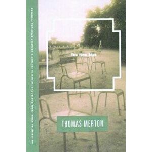 The New Man, Paperback - Thomas Merton imagine