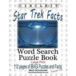 Circle It, Star Trek Facts, Word Search, Puzzle Book, Paperback - Lowry Global Media LLC imagine