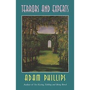 Terrors and Experts, Paperback - Adam Phillips imagine