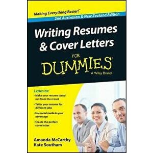 Writing Resumes and Cover Letters for Dummies - Australia / Nz, Paperback - Amanda McCarthy imagine