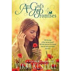 All God's Promises, Paperback - Vikki Kestell imagine