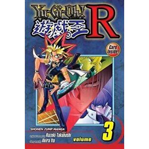 Yu-Gi-Oh!: R, Vol. 3, Paperback - Akira Ito imagine