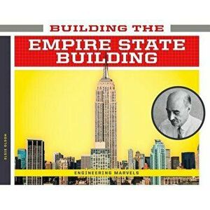 Building the Empire State Building - Elsie Olson imagine