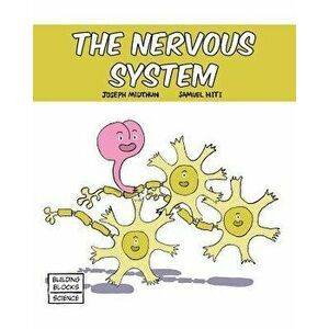 The Nervous System, Paperback - Samuel Hiti imagine