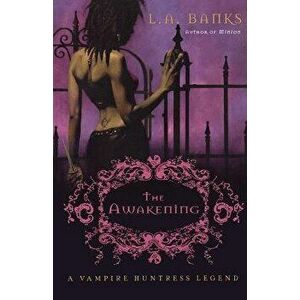 The Awakening, Paperback - L. A. Banks imagine