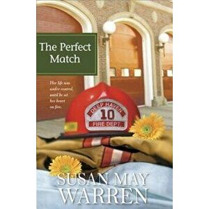The Perfect Match, Paperback - Susan May Warren imagine
