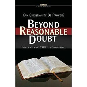 Beyond Reasonable Doubt!, Paperback - Robert J. Morgan imagine