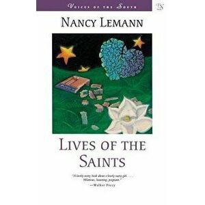 Lives of the Saints, Paperback - Nancy Lemann imagine